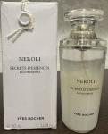 Yves Rocher, Neroli