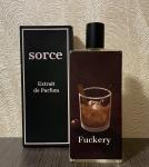 Sorce, Fuckery