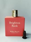 Miller Harris, Brighton Rock