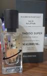 Malbrum Parfums, Paradiso Super