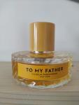 Vilhelm Parfumerie, To My Father