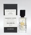 Malbrum Parfums, Paradiso Super