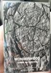 Comme des Garcons, Wonderwood