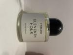 Byredo, Eleventh Hour