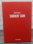 Borntostandout, Smokin' Gun