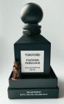 Tom Ford, Fucking Fabulous