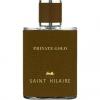 Private Gold, Saint Hilaire