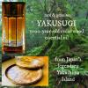 Yakusugi, Aroma Sublime