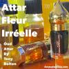 Attar Fleur Irréelle, Aroma Sublime