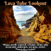 Lava Tube Lookout, Damask Haus