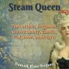 Steam Queen, Damask Haus