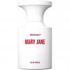 Mary Jane, Borntostandout