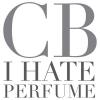 CB I Hate Perfume